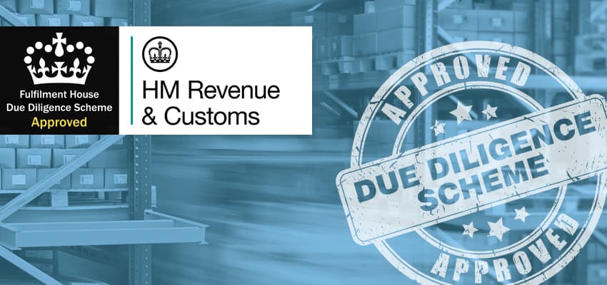 HMRC Fulfilment House Due Diligence Scheme Approved